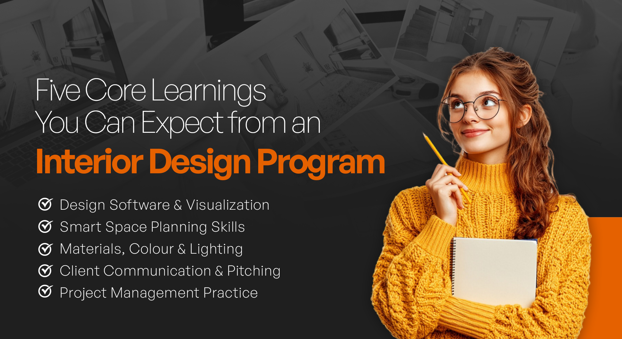 Five Core Learnings You Can Expect from an Interior Design Program